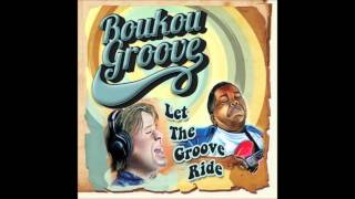 Boukou Groove - I Can Take You Low video