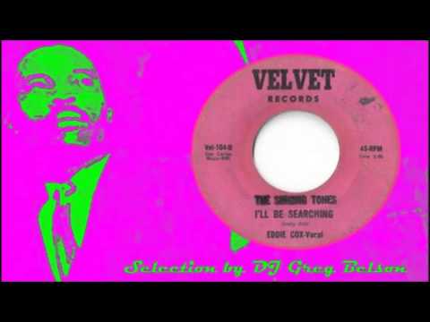 Gospel Deep Soul 45 - The Singing Tones - 'I'll be searching'