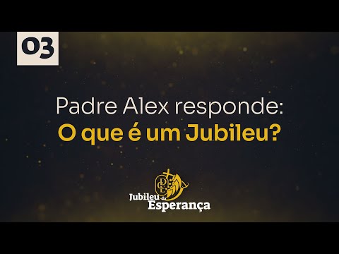 JUBILEU DA ESPERANÇA 03