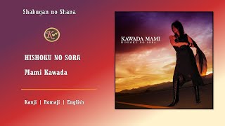 Download lagu Hishoku no Sora (Shakugan no Shana) - Mami Kawada [Kanji/Romaji/English] Lyrics mp3