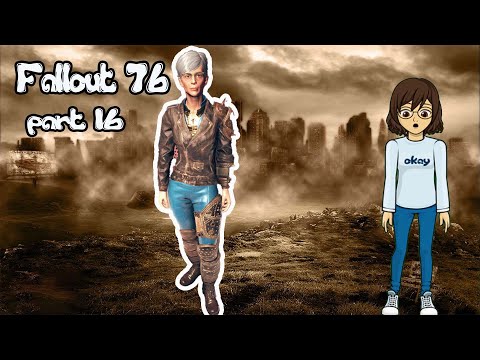 THE OVERSEER   ||  fallout 76 part 16  ||  I finally found her