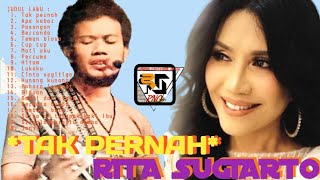 Download lagu TAK PERNAH - MEGA HIT RITA SUGIARTO TEMBANG LAWAS CIPTAAN RHOMA IRAMA mp3 Download lagu TAK PERNAH - MEGA HIT RITA SUGIARTO TEMBANG LAWAS CIPTAAN RHOMA IRAMA mp3
