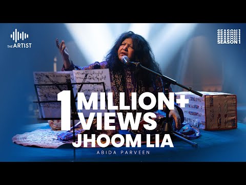 JHOOM LIA | Abida Parveen | The Artist Season 1 | Presented By AAA Records