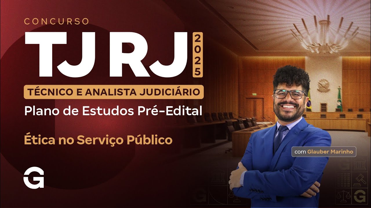 Concurso TJ RJ | Plano de Estudos Pré-Edital: Ética no Serviço Público