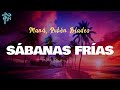 Maná, Rubén Blades - SÁBANAS FRÍAS (Letra Oficial / Official Lyrics)