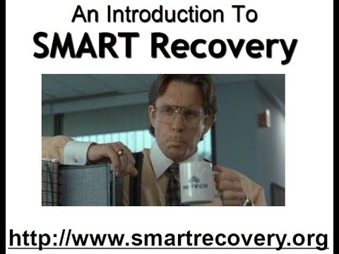 An Introduction to SMART Recovery: Alternative to Twelve Step Recovery (AA , NA)