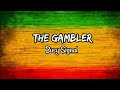 The Gambler - Busy Signal (Lyrics Music Video)