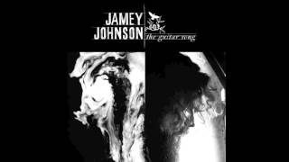 Jamey Johnson - That&#39;s Why I Write Songs