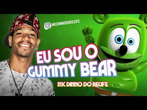 MC DINHO DO RECIFE ( EU SOU O GUMMY BEAR )