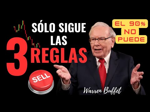 cuándo vender acciones las 3 únicas reglas de Warren Buffett
