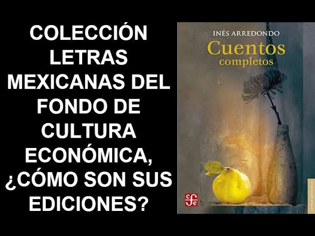 Vídeo relacionado con Cuentos Completos (Letras Mexicanas)