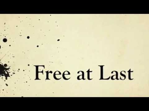 Free at Last