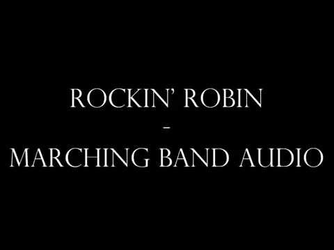 Rockin' Robin - Marching Band Audio