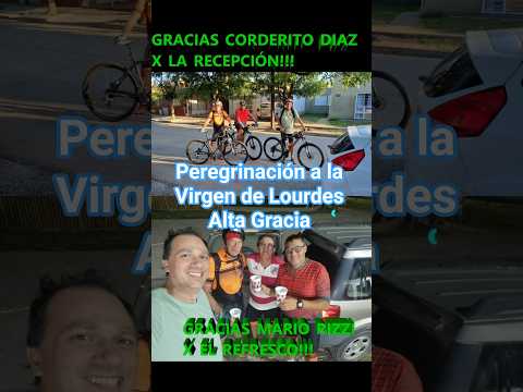 Peregrinación virgen de Lourdes Primera parte #biciturismo #altagracia #cordoba #mountainbike