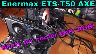 Enermax ETS T50 AXE Cooler Review