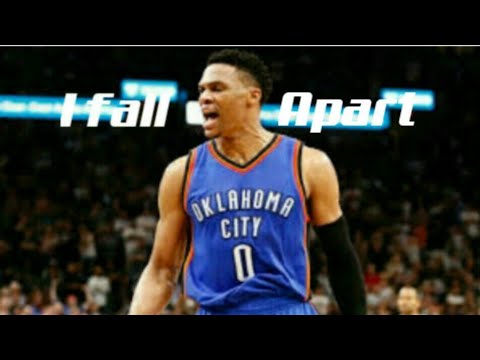 Russell westbrook Mix - "I Fall Apart"