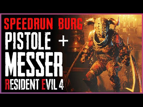 Livestream | Speedrun Burg | Resident Evil 4 Remake | Nur Messer + Pistole | Standard