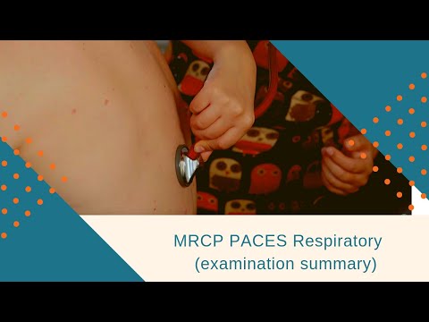 MRCP PACES Station 1: Respiratory section (pathological condition)