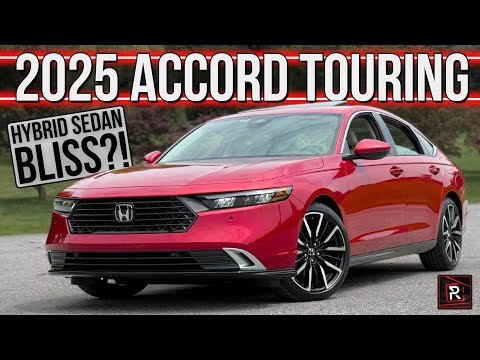 The 2025 Honda Accord Touring Is A Blissful Hybrid Sedan That Remains A Safe Choice