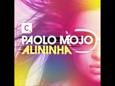 Paolo Mojo - Alininha (Original mix)