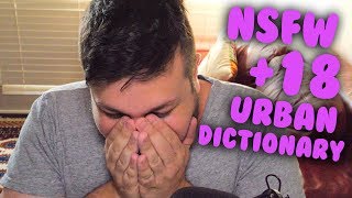 (NSFW +18) Going Through Urban Dictionary Meanings | Complete Drivel