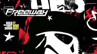Freeway - Hold The Fort Down Feat. Dave East