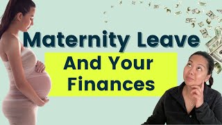 Maternity Leave & Your Finances: Unpaid FMLA, Short-Term Disability, Company Paid Parental Leave