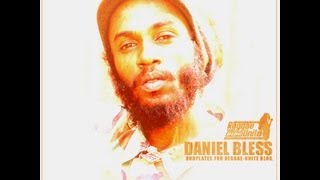 Daniel Bless-Perilous Time (Stress Riddim)-Dubplate for Reggae-Unite Blog (Juillet-2012)