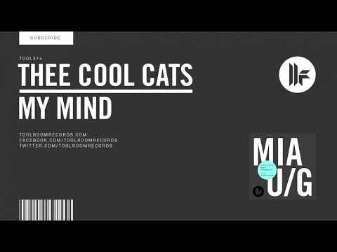 Thee Cool Cats - My Mind