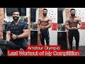 Last Workout of My Competition | Shopping | Posing | Amateur Olympia