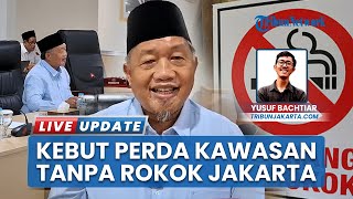 Pansus Raperda Kawasan Tanpa Rokok DKI Targetkan Pembahasan per Pasal Rampung Akhir September 2025