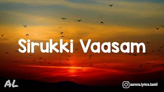 Download lagu Sirukki Vaasam - Kodi Movie | Tamil | Lyrics | Song mp3 Download lagu Sirukki Vaasam - Kodi Movie | Tamil | Lyrics | Song mp3