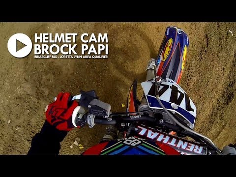 HELMET CAM: Brock Papi - Briarcliff MX / Loretta Lynn Area Qualifier