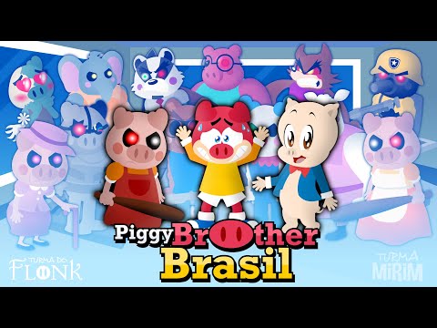 Flonk no Piggy Brother Brasil - Turma Mirim