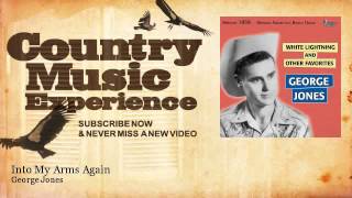 George Jones - Into My Arms Again - Country Music Experience