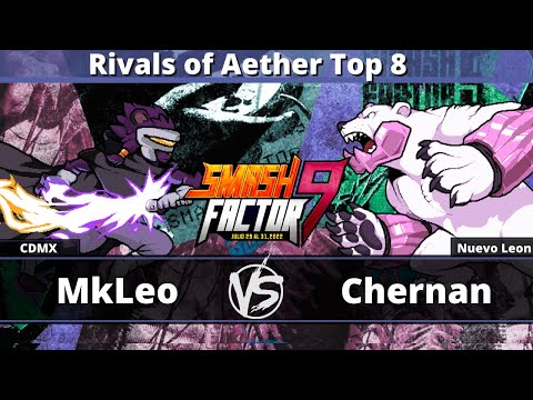 Smash Factor 9 - T1 MkLeo (Clairen) vs Chernan (Etalus) RoA Top 8 Losers