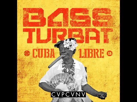 Bass Turbat - Cuba Libre (Lyrics Video)