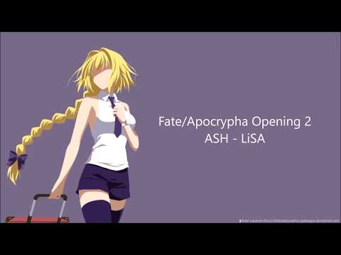 Fate/Apocrypha Opening 2 FULL vostfr