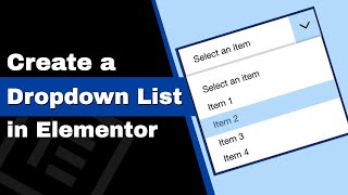 How to Create a Dropdown Menu List with Elementor