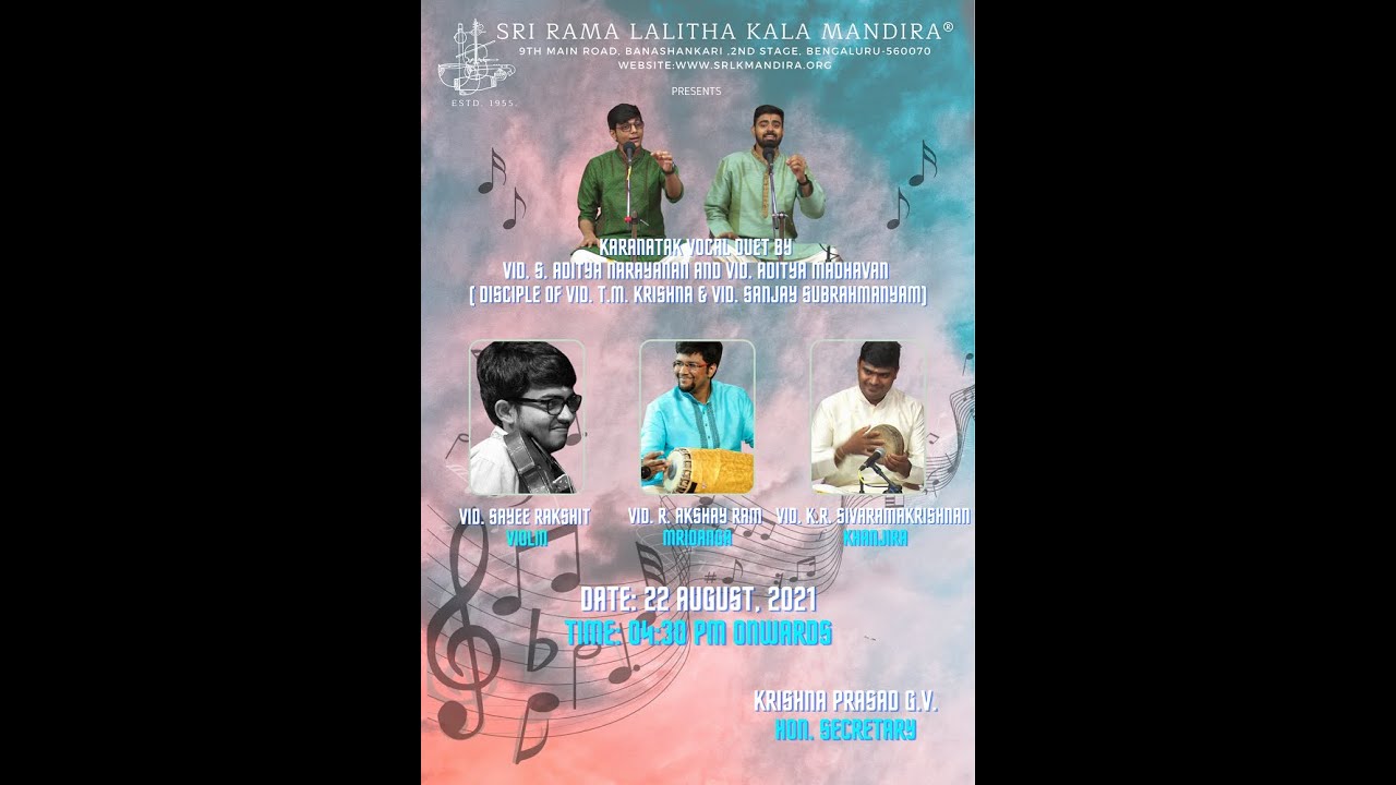 Karanatak Vocal Duet by Vid. S. Adityanarayanan and Vid. Aditya Madhavan.