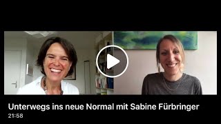 Unterwegs ins neue Normal