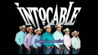 Dame un besito-Intocable