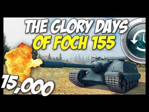 ► 15,000 Damage - The Glory Days of AMX 50 Foch 155 - World of Tanks Past #16