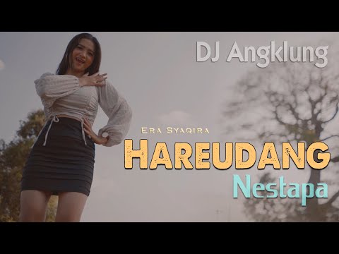 HAREUDANG (DJ Angklung Fullbass) ~ Era Syaqira  |  Nestapa - Pasukan Perang