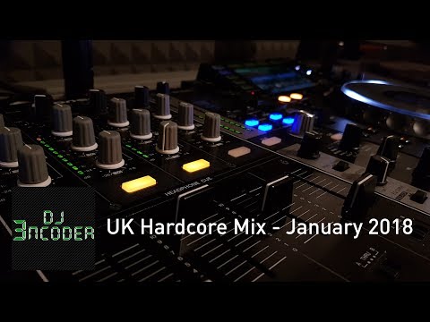 UK Hardcore Mix - January 2018