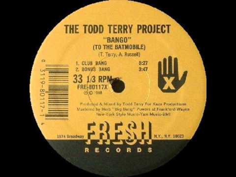 The Todd Terry Project - Bango (To The Batmobile) (HQ)