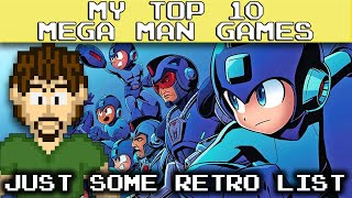 Top 10 Favorite Mega Man Games - Just Some Retro List