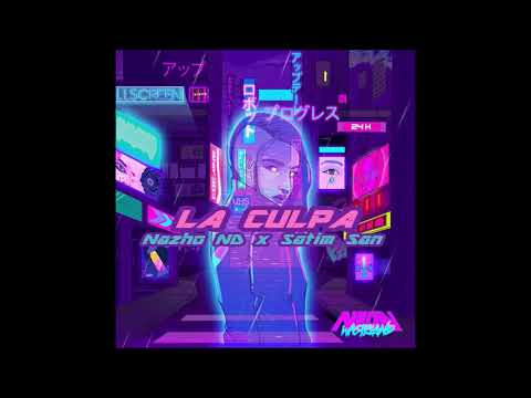La Culpa - Nazho ND x Satim San