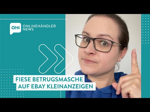 Betrugsmasche auf Ebay Kleinanzeigen – Minute Mittwoch