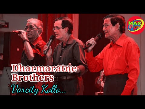 Dharmaratne Brothers - Varcity Kollo